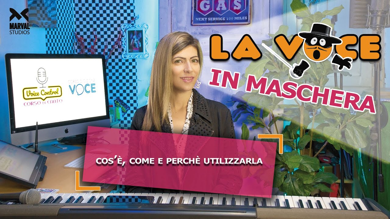 VOCE IN MASCHERA. No alla voce di gola! Cause e soluzioni.