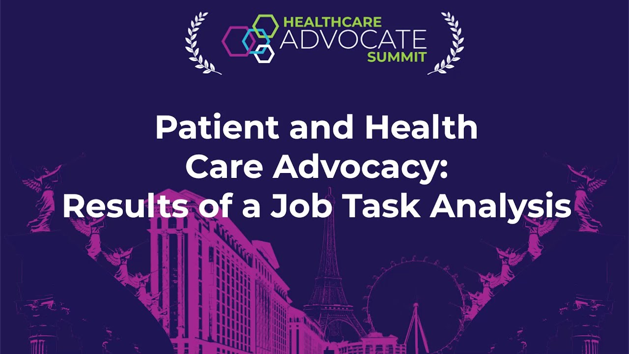 Patient and Health Care Advocacy: Results of a Job Task Analysis