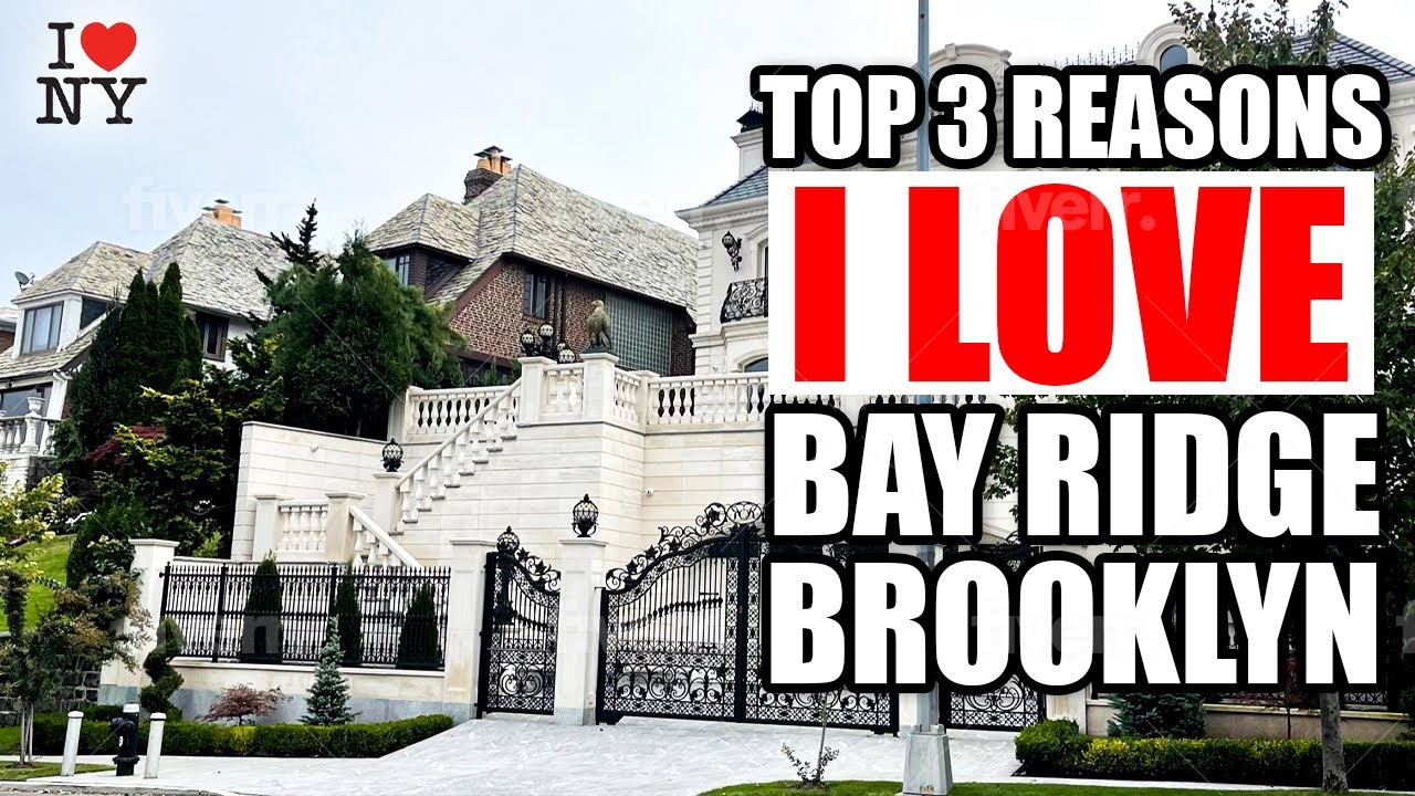 Top 3 Reasons I love Bay Ridge: From a local Real Estate Broker