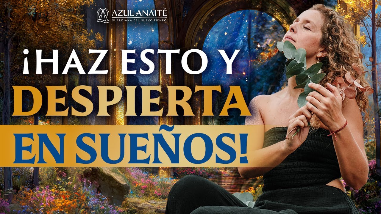 ACTIVA la VIDA QUE DESEAS mientras DUERMES con este PODEROSO PROCESO 💖🌌 | Azul Anaite