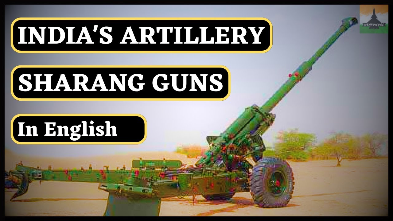India Ordered Artillery Sharang Guns | India's New Artillery | By Defence & Space English