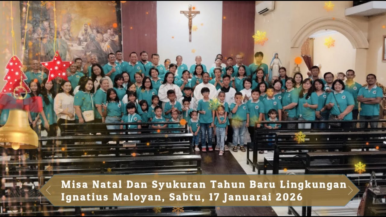 Natal dan Syukuran Tahun Baru 2026  Lingkungan Ignatius Maloyan, Sabtu, 17 Februari 2026