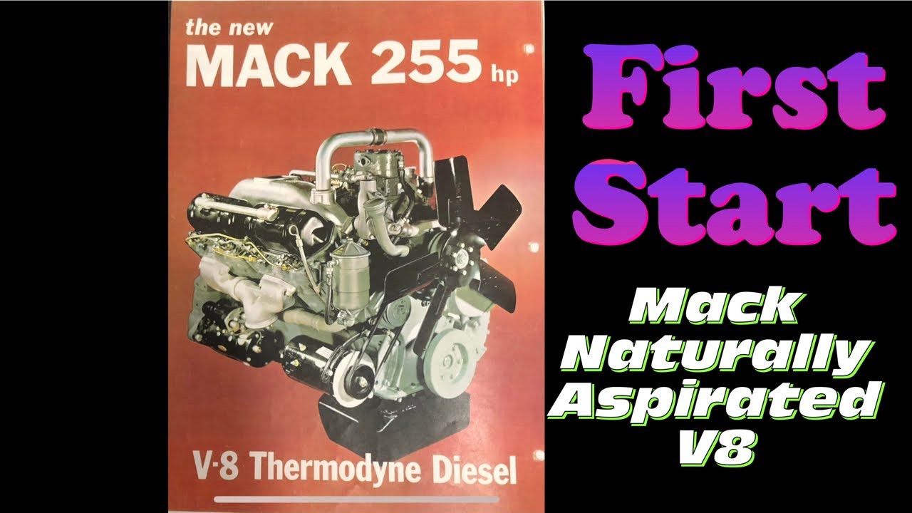 Mack END864 V8 Thermodyne First Start
