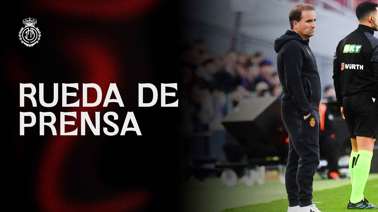 Rueda de prensa pospartido J23 de Jagoba Arrasate | RCD Mallorca