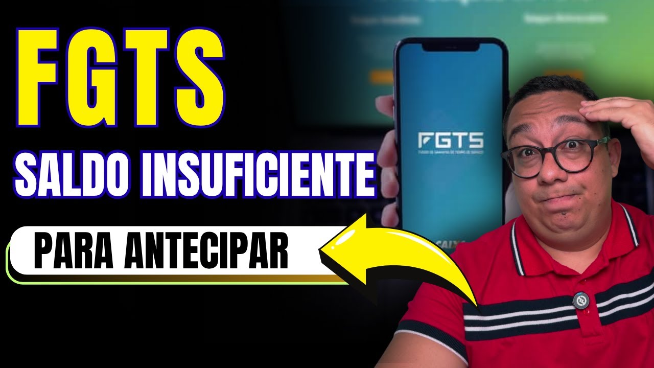 Saldo do FGTS dando insuficiente para fazer antecipa&ccedil;&atilde;o veja o que fazer