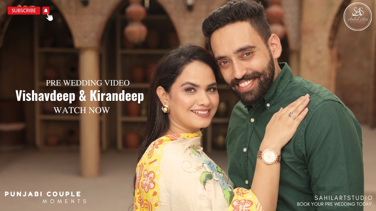 Best Punjabi Pre Wedding 2025 | Vishavdeep & Kirandeep | Sahilartstudio