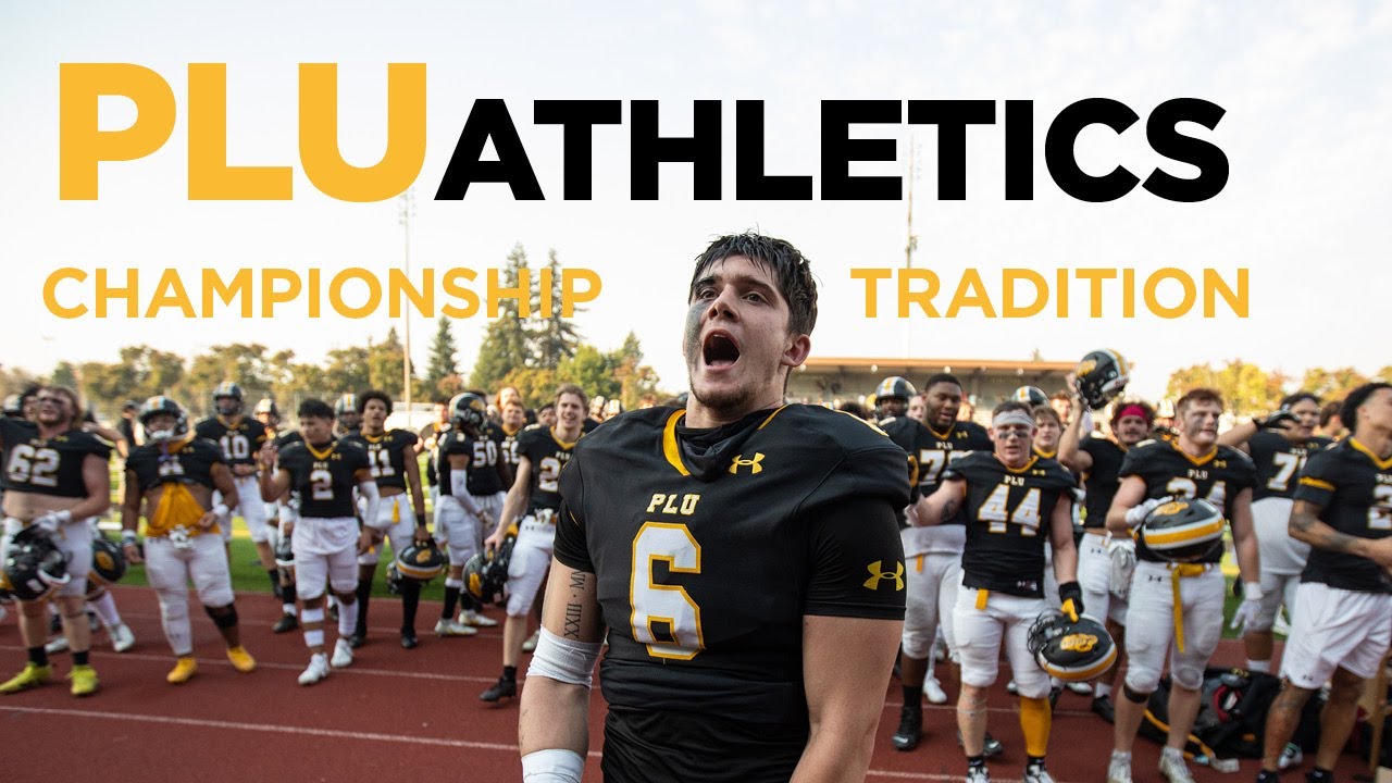 PLU Athletics: Championship Tradition
