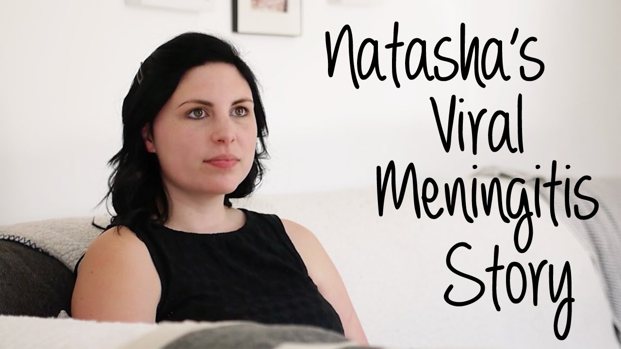 Natasha's Viral Meningitis Story | Meningitis Now