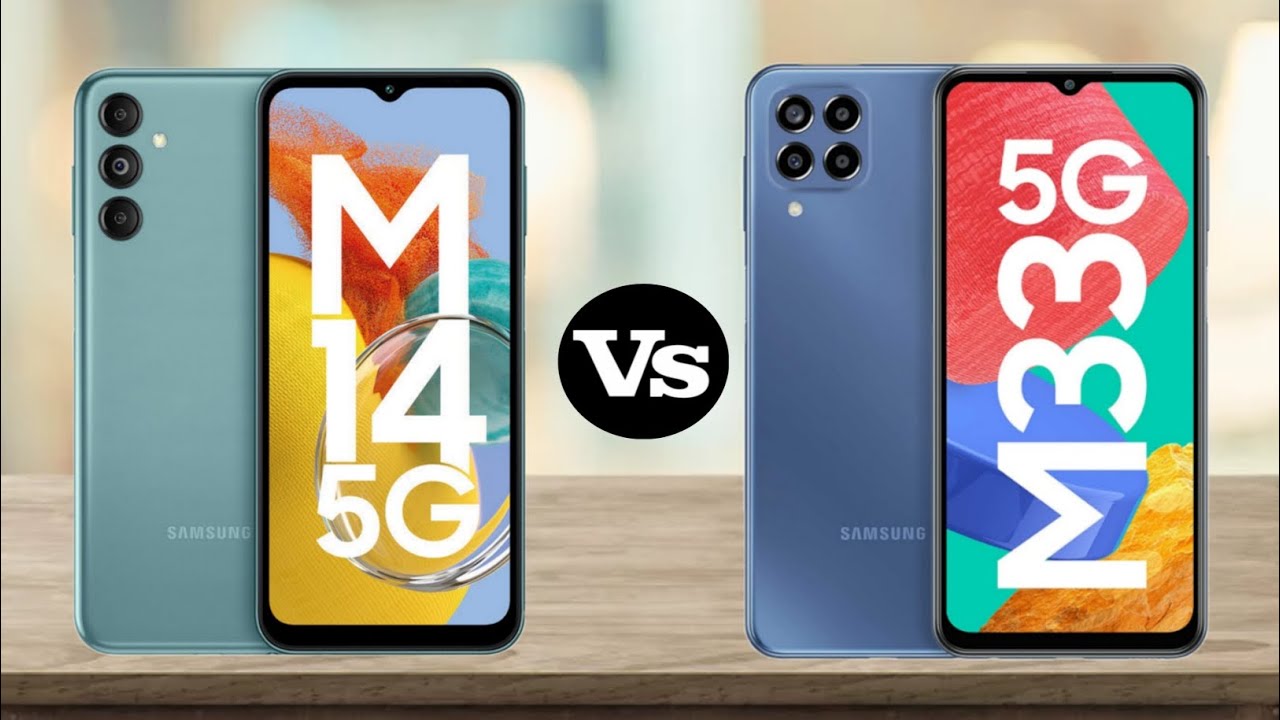 Samsung Galaxy M14 5G vs Samsung Galaxy M33 5G