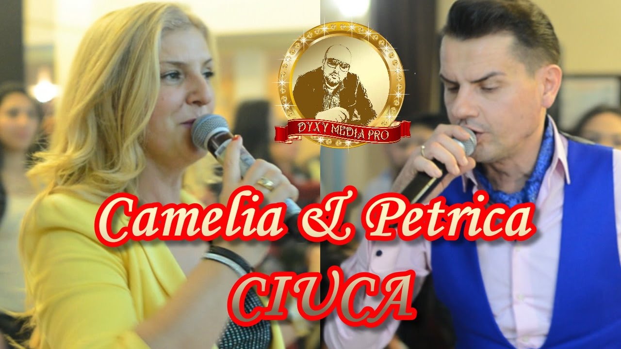 Camelia & Petrica Ciuca - NEW 2017 - Sarbe , Hore & Manele - SHOW