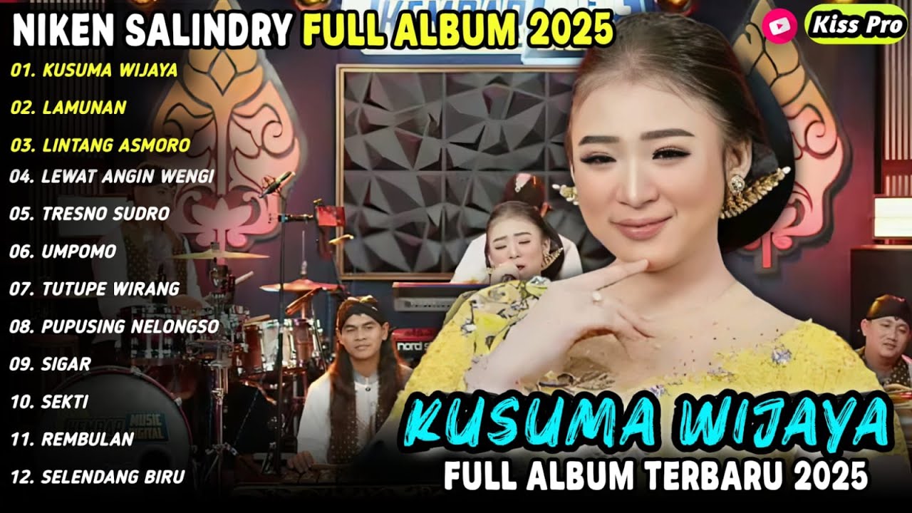 KUSUMA WIJAYA - LAMUNAN - Niken Salindry - LINTANG ASMORO - FULL ALBUM CAMPURSARI 2025