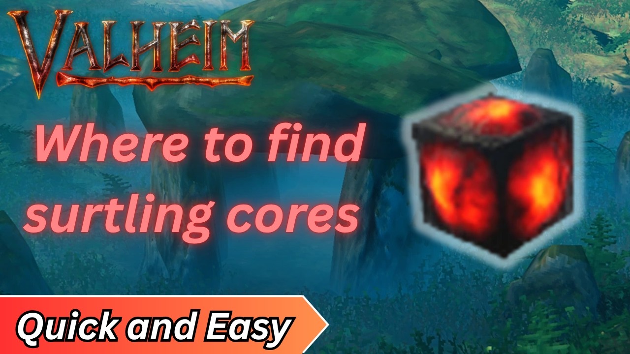 Valheim: Where to Find Surtling Cores (Forge Guide)