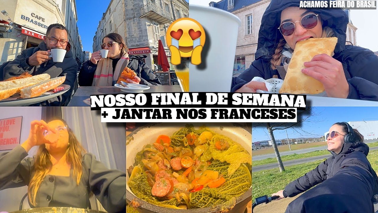 JANTAR NA CASA DOS FRANCESES, FEIRA BRASILEIRA, MANHÃ EM LA ROCHELLE e muito mais ♥ - Bruna Paula