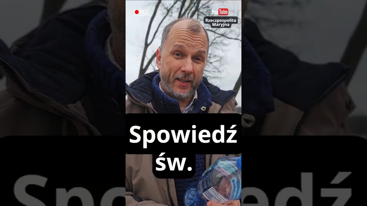 SPOWIEDŹ Św. - Nie zmarnuj szansy...