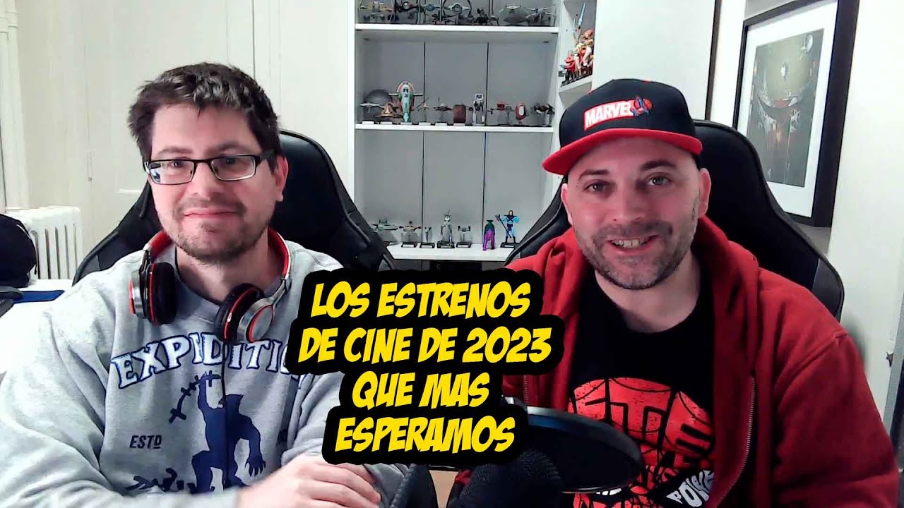 LAS PELÍCULAS QUE MÁS ESPERAMOS ESTE 2023