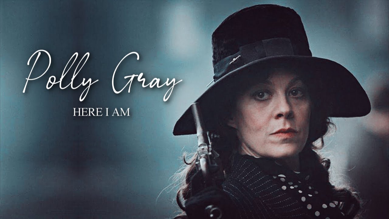 Polly Gray &bull; Here I Am &bull; Peaky Blinders &bull; HBD @StardustxEdits