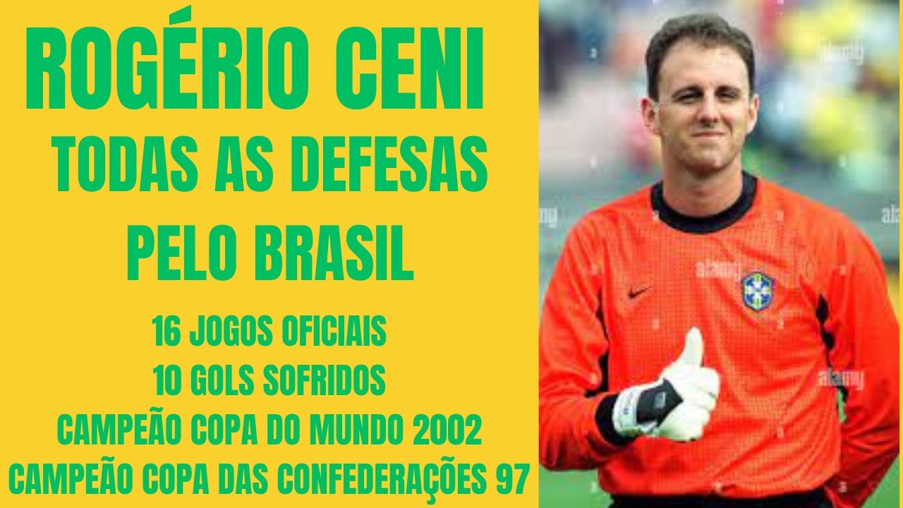 ROGÉRIO CENI DEFESAS PELA SELEÇÃO BRASILEIRA