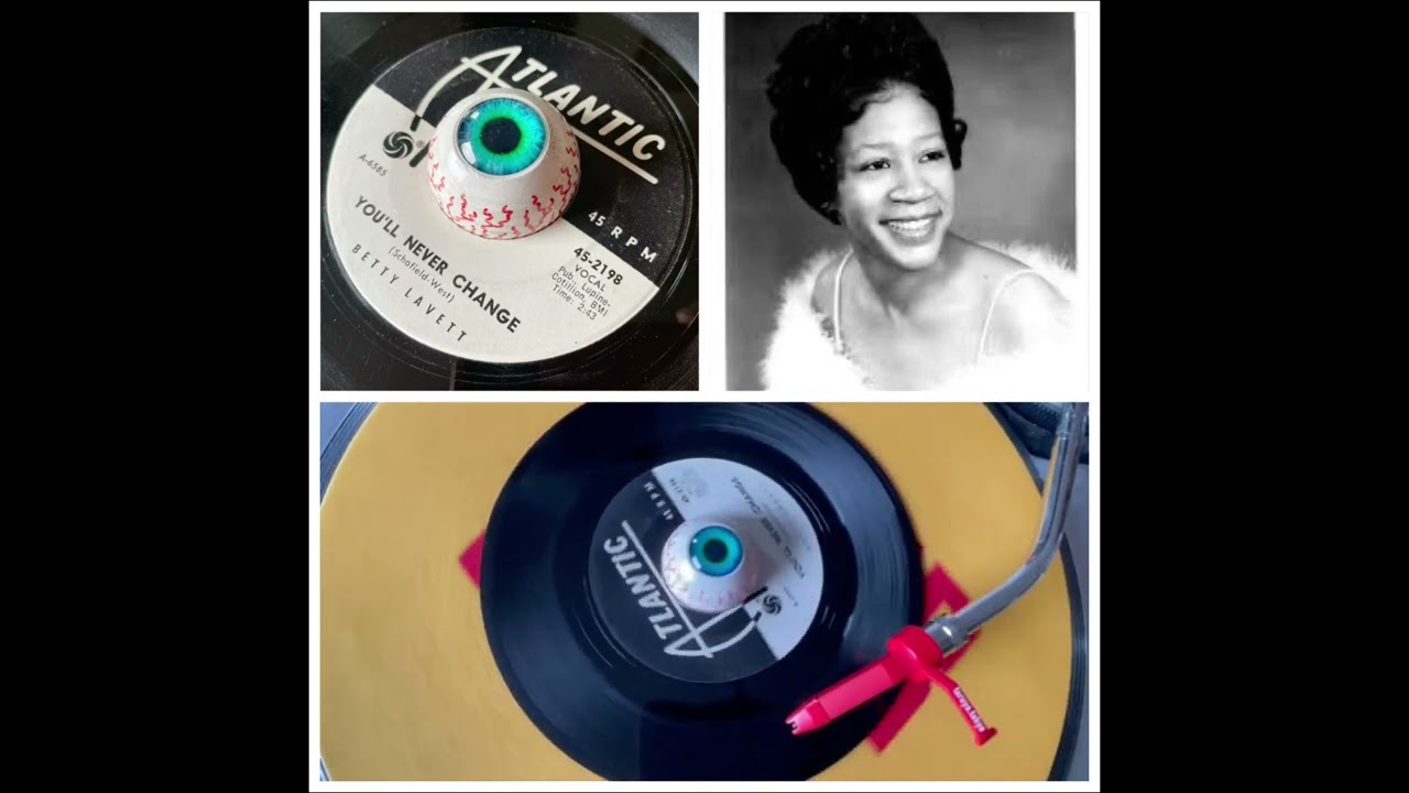 Betty LaVette - You’ll Never Change