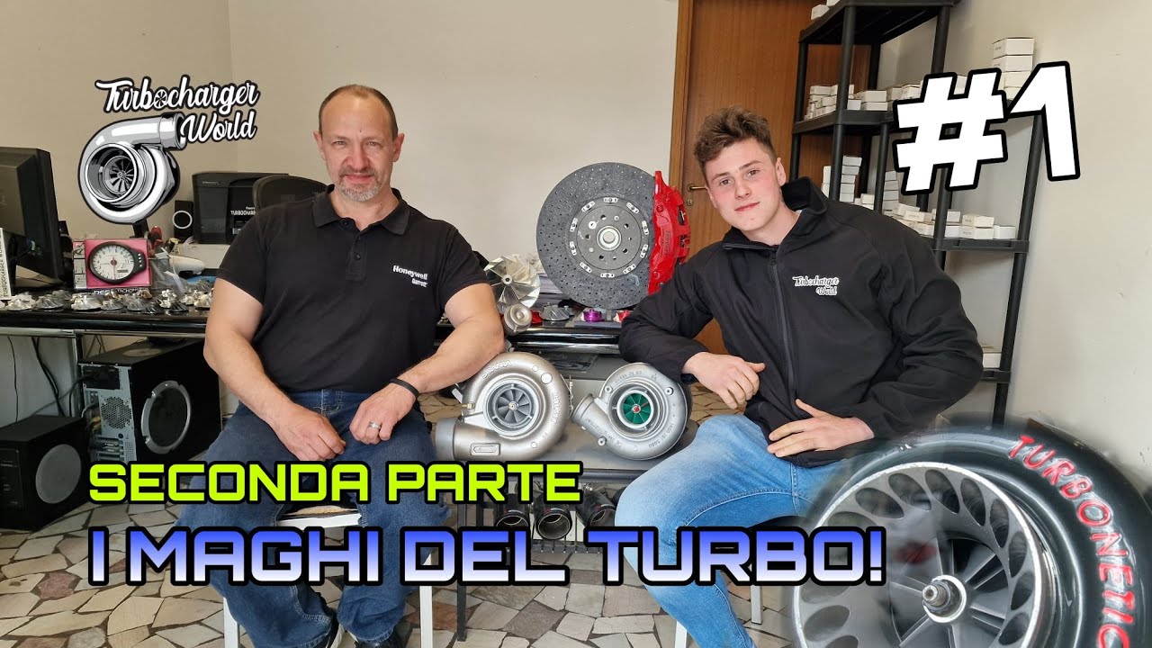 I MAGHI DEL TURBO! SECONDA PARTE #1 TURBOCHARGER WORLD | SIMBA 26