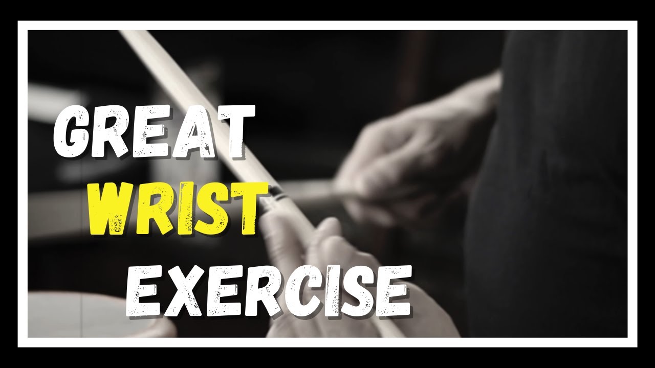 GREAT WRIST EXERCISE that will strengthen your drumming || Practice Pad Studies