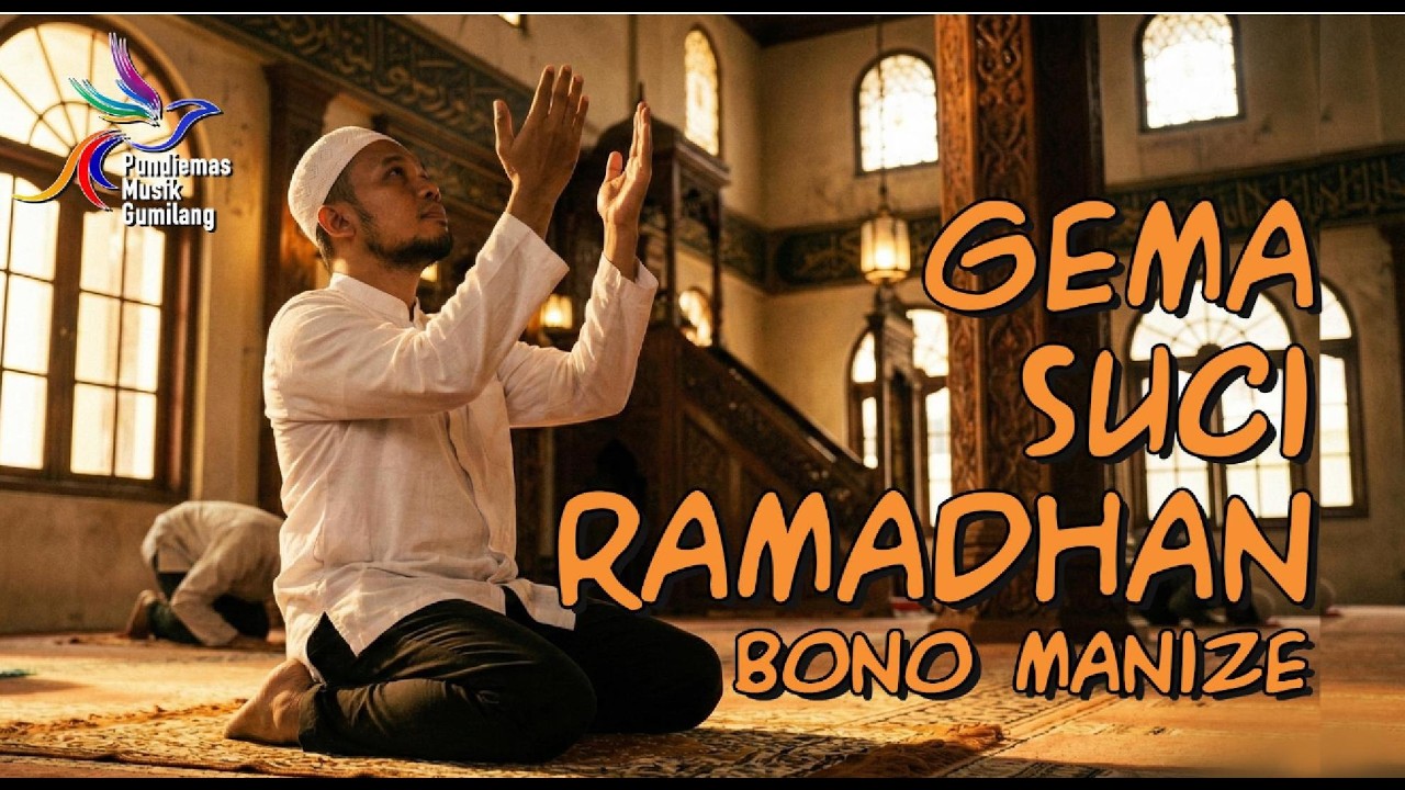 GEMA SUCI RAMADHAN - Official Video Lyrik 