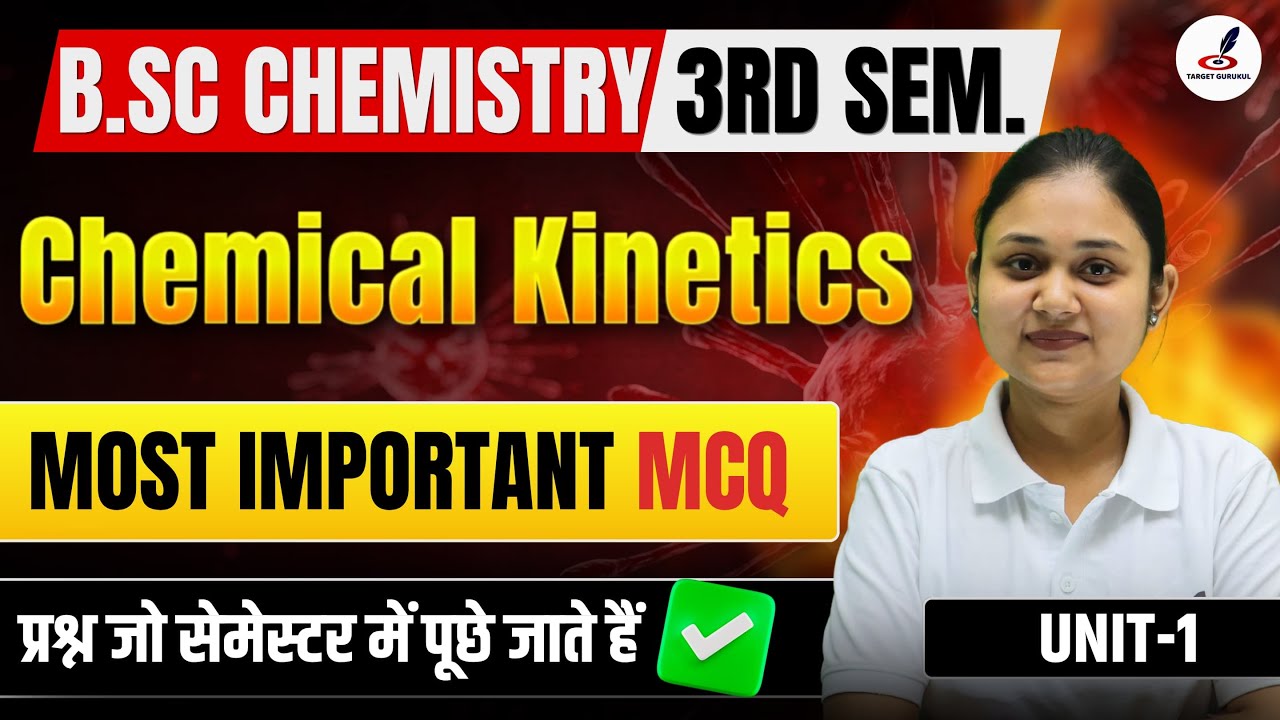 Chemical kinetics | Important Questions | B.Sc Chemistry 3rd Semester Exam | Unit-1 | Chemistry