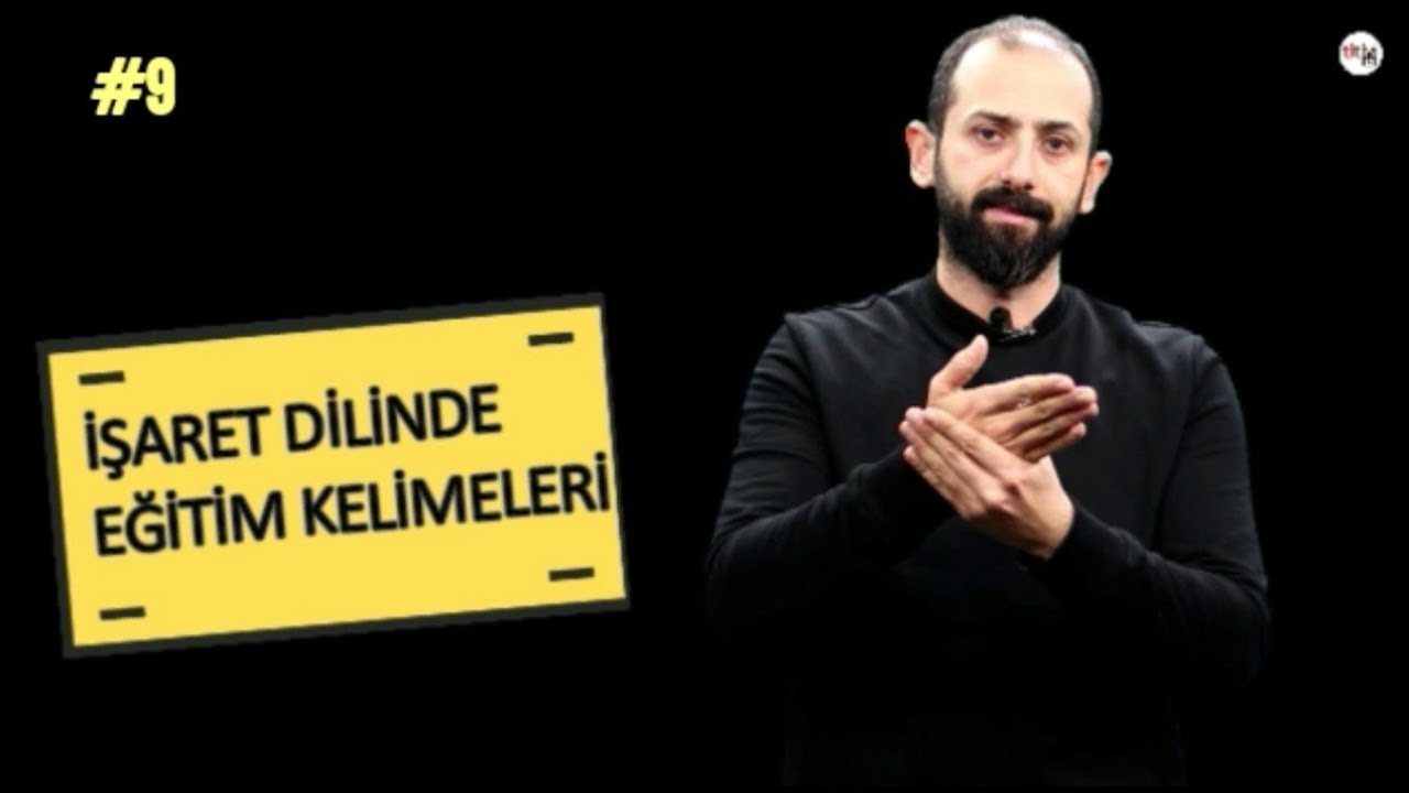 İŞARET DİLİNDE OKUL, ÖĞRENCİ, ÖĞRETMEN, DERSLER... - İşaret Dili Eğitimi #9
