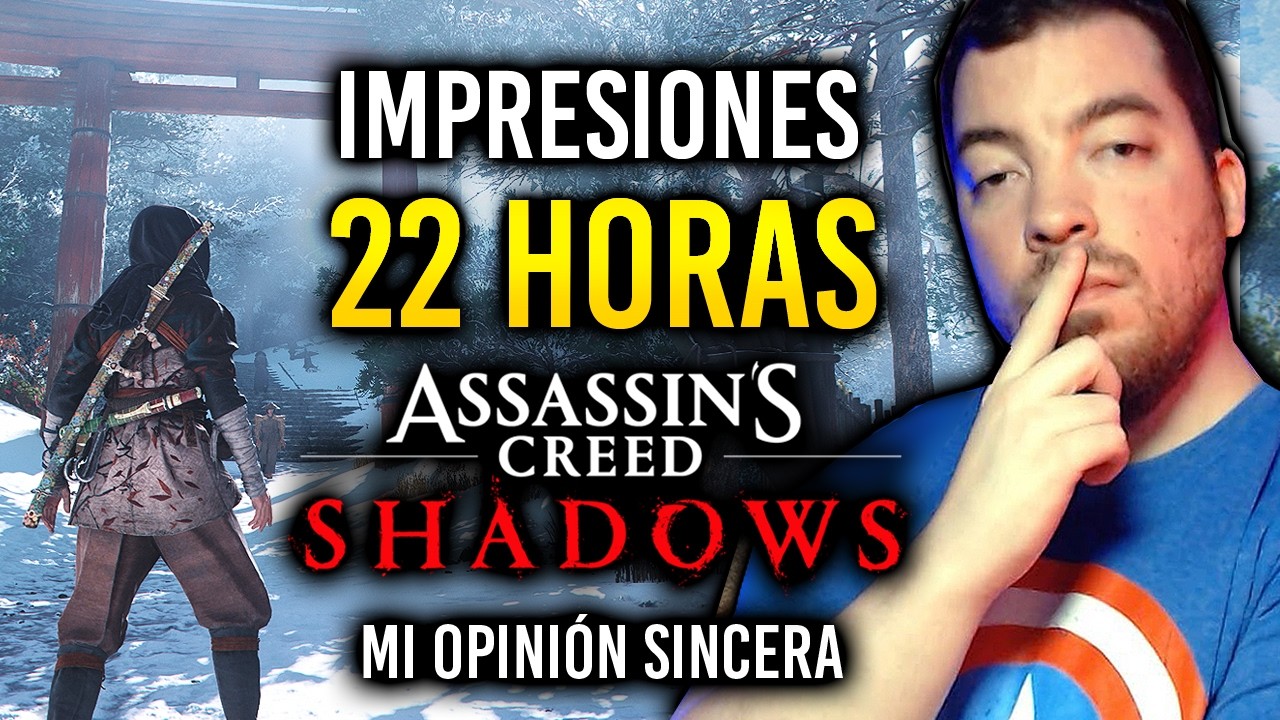 Hablemos CLARO: Llevo 22 HORAS con ASSASSIN'S CREED SHADOWS y esta es MI OPINIÓN SINCERA del juego