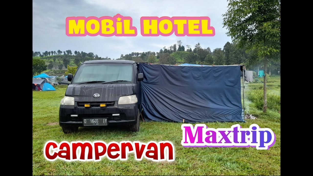 Van Life | Camper van Gran Max Mobil Rasa Hotel Liburan Hemat Ala Maxtrip Menjelajah Indonesa