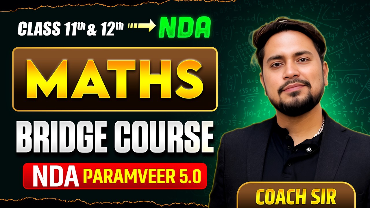 🎯NDA -2-2026 | 🚀 PARAMEER 5.0 BATCH | Mathematics Bridge Course 🔥 | THE COACH |  #nda