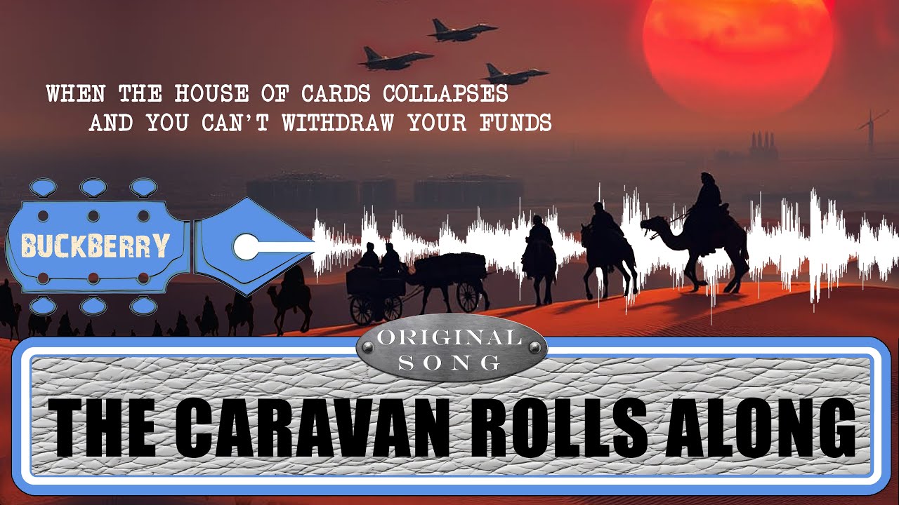 THE CARAVAN ROLLS ALONG by Paul Buckberry Song 33 #socialcommentary #Project2025 #Folk #ProtestSong