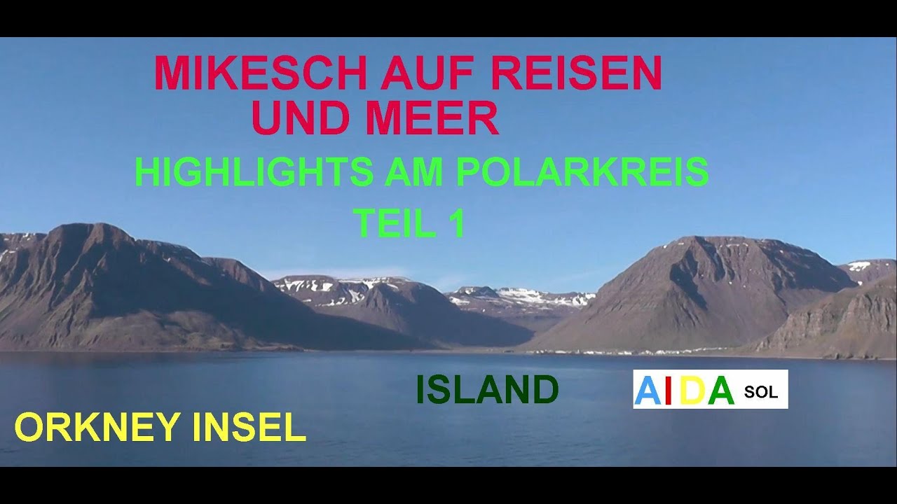 AIDA, Highlights am Polarkreis