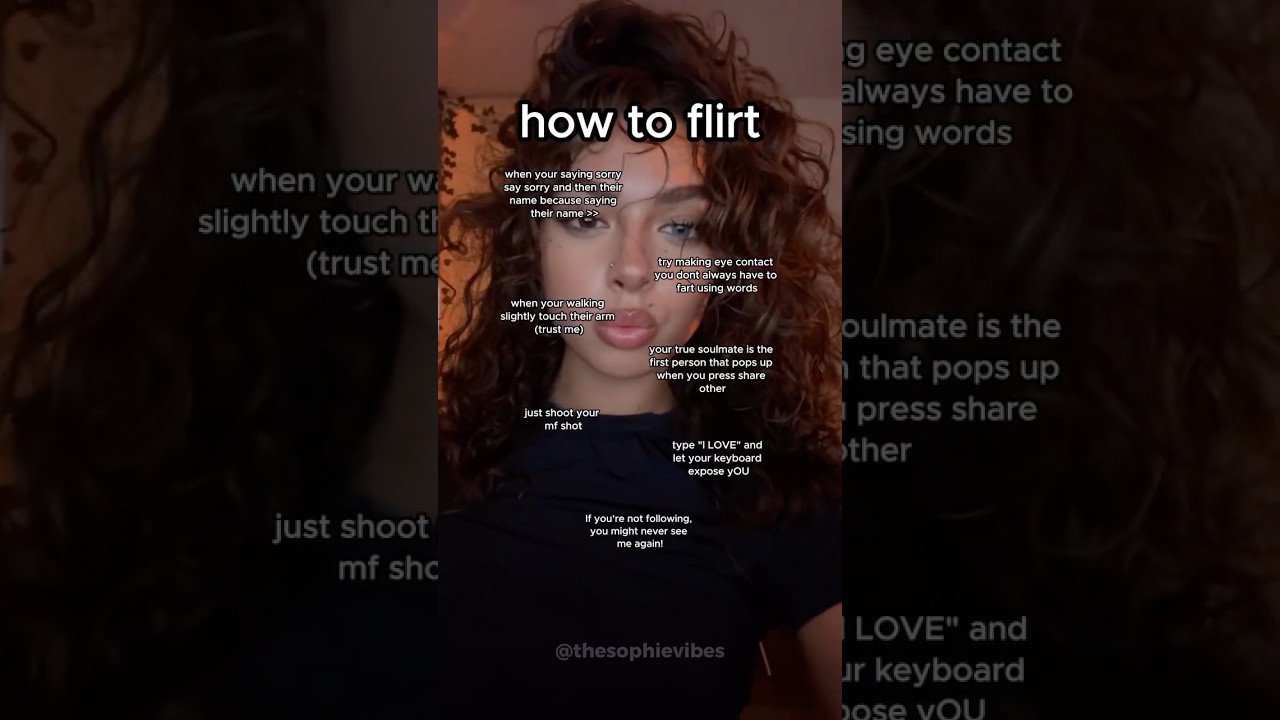 how to flirt #blowup?