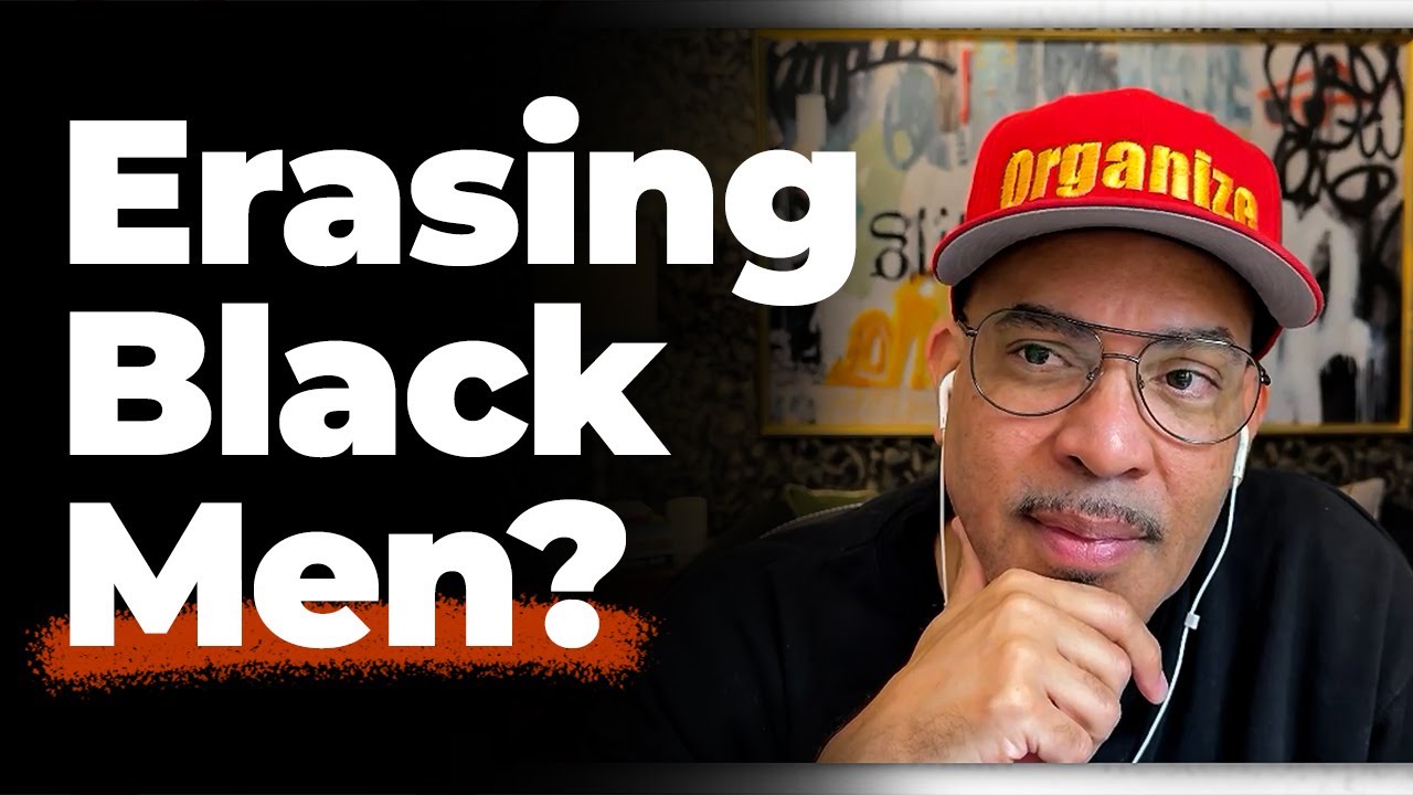 Black Male Erasure and Intersectionality