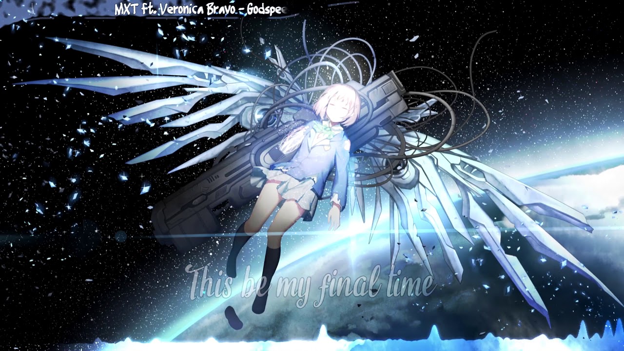 Nightcore - Godspeed || MXT ft. Veronica Bravo
