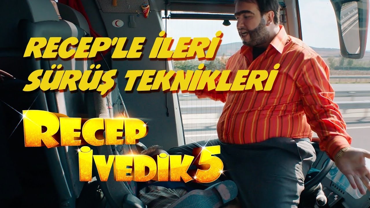 Recep'le İleri S&uuml;r&uuml;ş Teknikleri | Recep İvedik 5