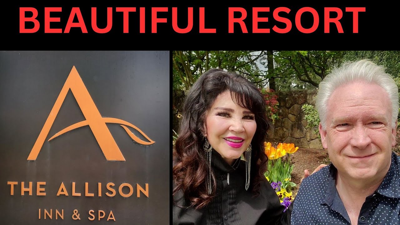 ALLISON INN AND SPA - A TREASURE IN OREGON WINE COUNTRY