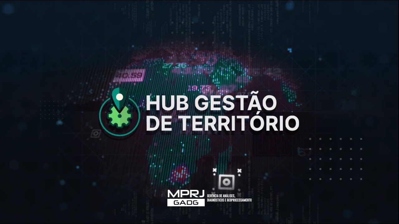 Conheça o  “HUB - Gestão de Território