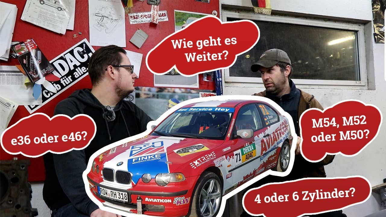 Rallye Umbau - Gruppe F - Alex Brase - Wie geht es weiter? - BMW e46 - e36 - Techniktalk - M52 - M54