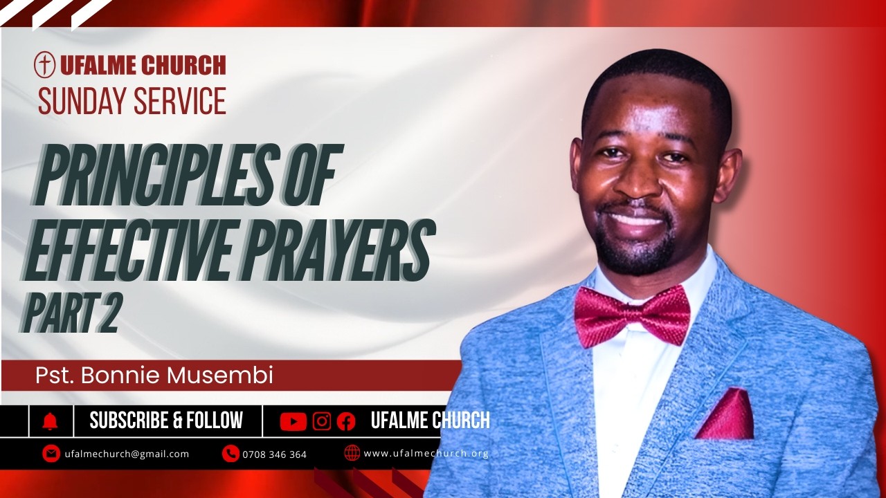 Principles of Effective Prayers Part 2 | Pst. Bonnie Musembi | Sunday Service | 15th February 2026