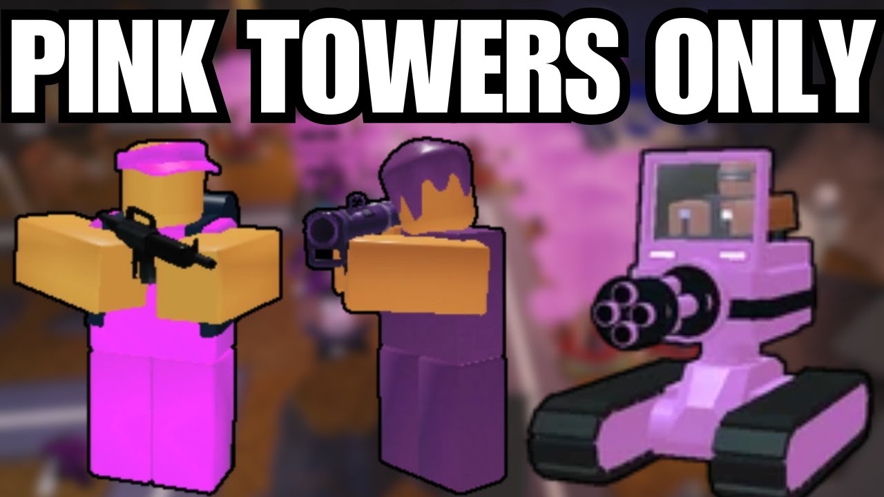 PINK TOWERS ONLY│TOWER BATTLES│