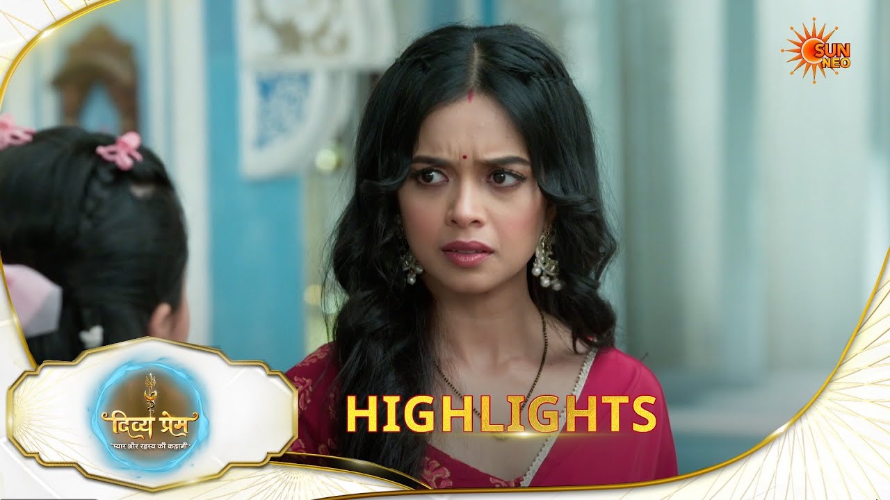 Divya Prem | Highlights | 03 Apr 2026 | Hindi Serial | Sun Neo