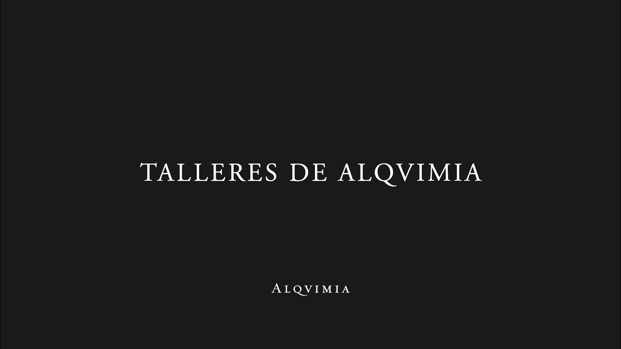 Idili Lizcano: Los Talleres de ALQVIMIA.