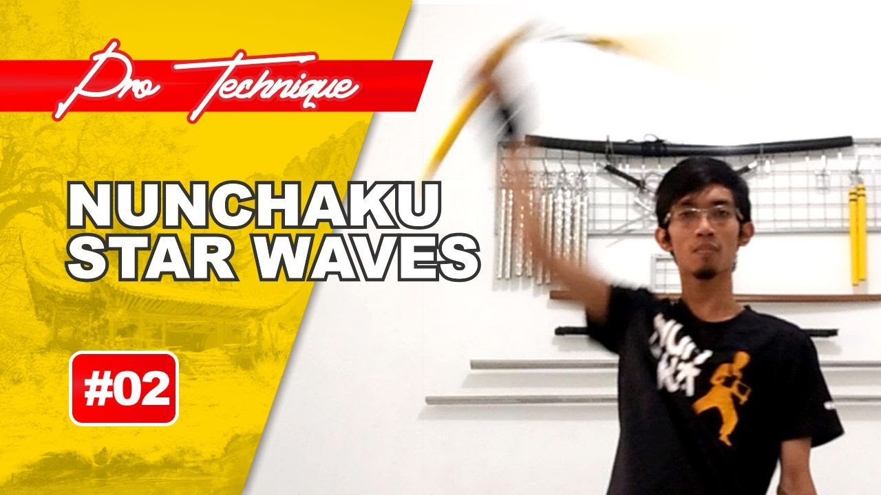 TUTORIAL BERMAIN NUNCHAKU TINGKAT LANJUT - #02 STAR  WAVES - KENJI HIKARIYA