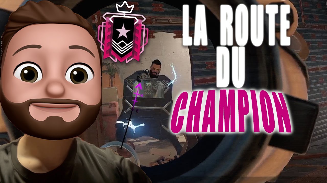 LE RETOUR DE LA ROUTE DU CHAMPION C'EST LA REMONTADA HISTORIQUE ! RAINBOW SIX SIEGE