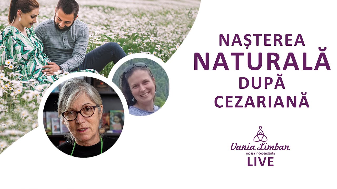 Naștere naturală după operație cezariană | Moașa Vania Live