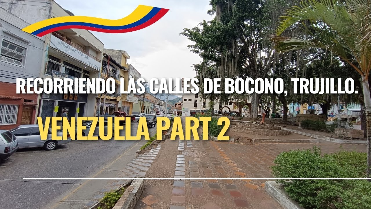 Recorriendo Las Calles de Bocono Part 2 🇻🇪