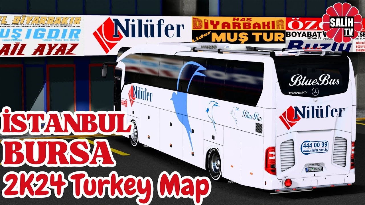 2K24 Turkey Map | İstanbul//Bursa// Türkiye-Haritası//Ets-2-1.48 TRAVEGO 16 SHD
