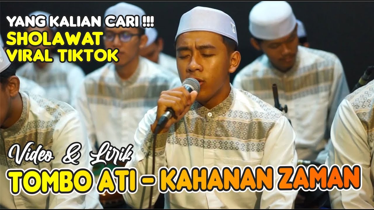 VIRAL TIKTOK !!!! SHOLAWAT TOMBO & KAHANAN ZAMAN VERSI LIRIK - MAJELIS MAHAGE KEBUMEN