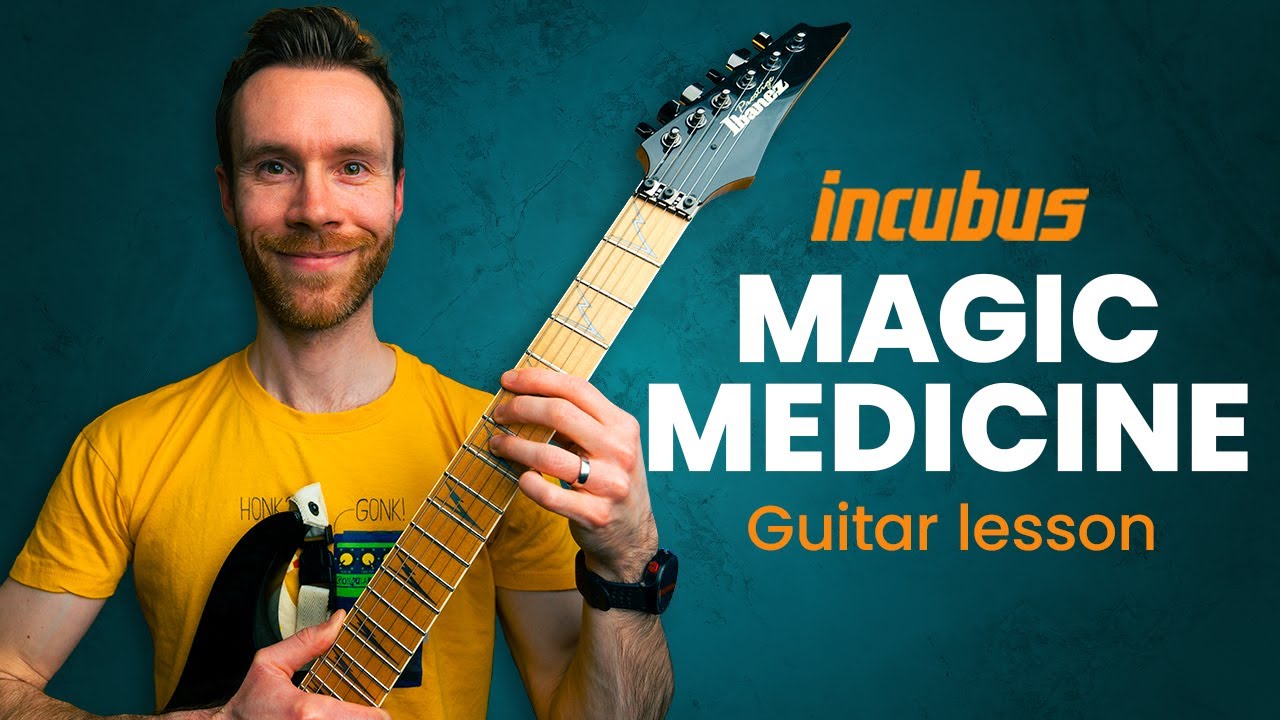 How to play “MAGIC MEDICINE” by Incubus | Guitar Lesson